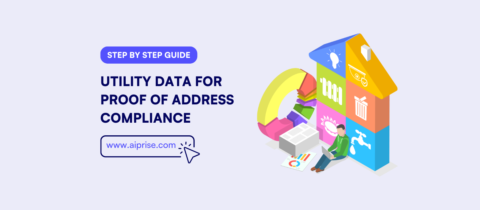 Utility data for proof of address compliance A stepbystep guide